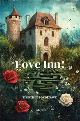 Book cover of Love Inn! by Timothée Bordenave