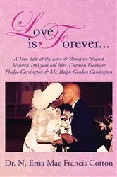 Book cover of Love is Forever by Dr. N. Erna Mae Francis Cotton