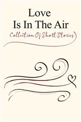 Book cover of Love Is in the Air by Brenda J. Scruggs