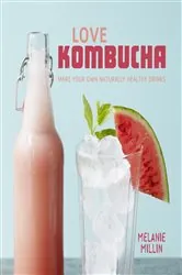Book cover of Love Kombucha by N/A