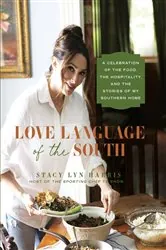 Book cover of Love Language of the South by Stacy Lyn Harris