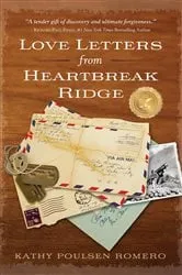 Book cover of Love Letters from Heartbreak Ridge by Kathy Poulsen Romero