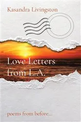 Book cover of Love Letters from L.A. by Kasandra Livingston