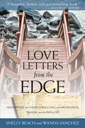 Book cover of Love Letters from the Edge by Shelly Beach