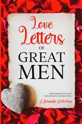 Book cover of Love Letters of Great Men by Ludwig van Beethoven