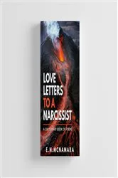 Book cover of Love Letters To A Narcissist by E. N. McNamara