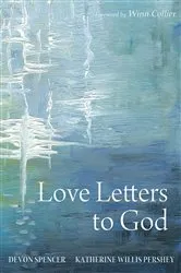 Book cover of Love Letters to God by Unknown