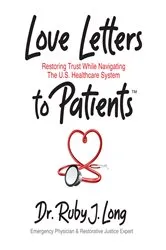 Book cover of Love Letters to Patients by Ruby J. Long