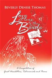 Book cover of Love Letters to the Bride by Beverly Denise Thomas