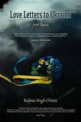 Book cover of Love Letters to Ukraine from Uyava by Kalpna Singh-Chitnis