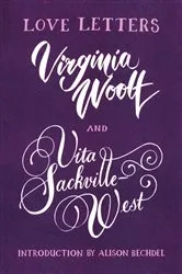 Book cover of Love Letters: Vita and Virginia by Vita Sackville-West