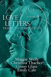 Book cover of Love Letters Volume 4: Travel to Temptation by Unknown
