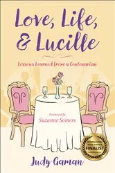 Book cover of Love, Life, and Lucille by Unknown