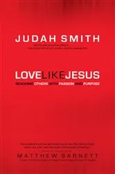 Book cover of Love Like Jesus by Judah Smith