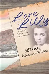Book cover of Love Lilly by Liana Gabriela Nicoara-Parfitt