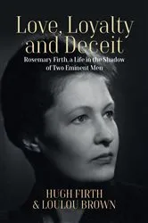 Book cover of Love, Loyalty and Deceit by Unknown