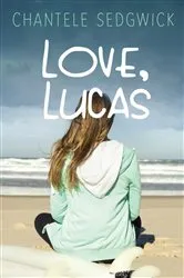 Book cover of Love, Lucas by Chantele Sedgwick