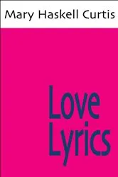 Book cover of Love, Lyrics by Frank Hayden