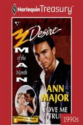 Book cover of LOVE ME TRUE by Ann Major