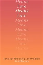 Book cover of Love Means Love by DAVID RUNCORN