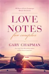Book cover of Love Notes for Couples by Gary Chapman