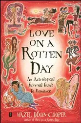 Book cover of Love on a Rotten Day by Hazel Dixon-Cooper