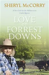 Book cover of Love on Forrest Downs: A Sheryl McCorry Memoir 3 by Sheryl McCorry