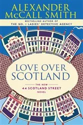 Book cover of Love Over Scotland by Alexander McCall Smith