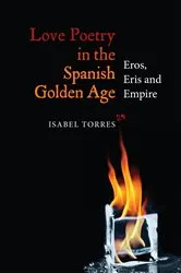 Book cover of Love Poetry in the Spanish Golden Age by Isabel Torres