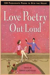 Book cover of Love Poetry Out Loud by Unknown