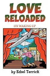 Book cover of Love Reloaded by Edsel Terrick