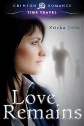 Book cover of Love Remains by Jeffrey Elliott-Cruz