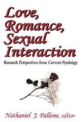Book cover of Love, Romance, Sexual Interaction by Nathaniel Pallone