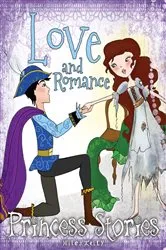 Book cover of Love & Romance by Miles Kelly