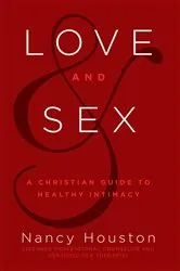 Book cover of Love & Sex by Nancy Houston