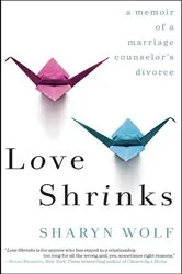 Book cover of Love Shrinks by Sharyn Wolf