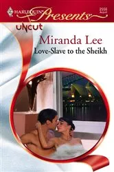 Book cover of Love-Slave to the Sheikh by Miranda Lee
