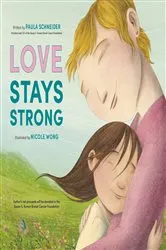 Book cover of Love Stays Strong by Paula Schneider