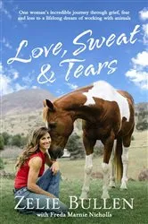 Book cover of Love, Sweat and Tears by Zelie Bullen