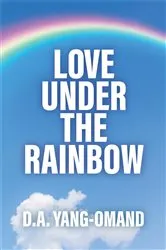 Book cover of Love Under the Rainbow by Unknown