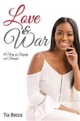 Book cover of Love & War by Tia Becca