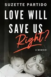 Book cover of Love Will Save Us, Right? by Unknown