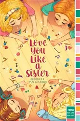 Book cover of Love You Like a Sister by Robin Palmer