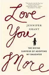 Book cover of Love You More by Susan Musgrave