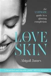 Book cover of Love Your Skin by Abigail James