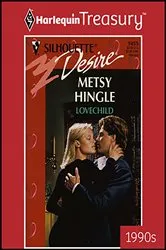 Book cover of LOVECHILD by Metsy Hingle