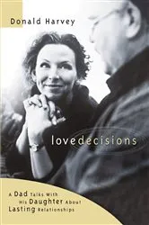Book cover of Lovedecisions by Donald R. Harvey