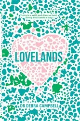 Book cover of Lovelands by Debra Campbell