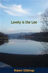Book cover of Lovely is the Lee by Unknown