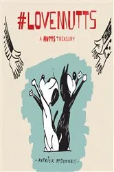 Book cover of #LoveMUTTS by Patrick McDonnell